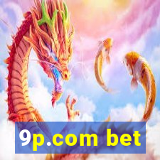 9p.com bet